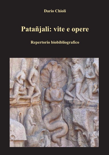 Dario Chioli - Patajali: vite e opere